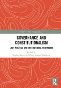 Cover of Governance and Constitutionalism: Law, Politics and Institutional Neutrality