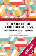 Cover of Regulation and the Global Financial Crisis: Impact, Regulatory Responses, and Beyond (eBook)