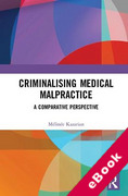 Cover of Criminalising Medical Malpractice: A Comparative Perspective (eBook)