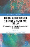 Cover of Global Reflections on Children&#8217;s Rights and the Law: 30 Years After the Convention on the Rights of the Child