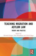 Cover of Teaching Migration and Asylum Law: Theory and Practice