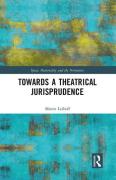 Cover of Towards a Theatrical Jurisprudence