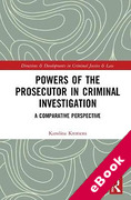 Cover of Powers of the Prosecutor in Criminal Investigation: A Comparative Perspective (eBook)