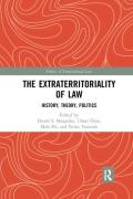 Cover of The Extraterritoriality of Law: History, Theory, Politics