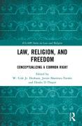 Cover of Law, Religion, and Freedom: Conceptualizing a Common Right