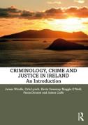 Cover of Criminology, Crime and Justice in Ireland: An Introduction