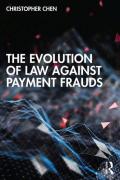 Cover of The Evolution of Law against Payment Frauds