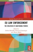 Cover of EU Law Enforcement: The Evolution of Sanctioning Powers
