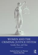 Cover of Women and the Criminal Justice System: Gender, Race, and Class