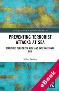 Cover of Preventing Terrorist Attacks at Sea: Maritime Terrorism Risk and International Law (eBook)