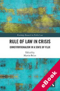 Cover of Rule of Law in Crisis: Constitutionalism in a State of Flux (eBook)
