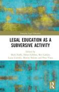 Cover of Legal Education as a Subversive Activity