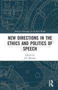Cover of New Directions in the Ethics and Politics of Speech