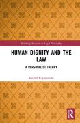 Cover of Human Dignity and the Law: A Personalist Theory