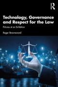 Cover of Technology, Governance and Respect for the Law: Pictures at an Exhibition