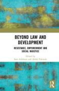 Cover of Beyond Law and Development: Resistance, Empowerment and Social Injustice