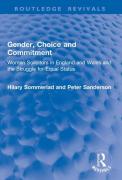 Cover of Gender, Choice and Commitment: Women Solicitors in England and Wales and the Struggle for Equal Status