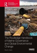 Cover of Routledge Handbook of Marine Governance and Global Environmental Change