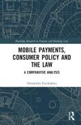 Cover of Mobile Payments, Consumer Policy and the Law: A Comparative Analysis