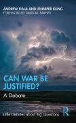 Cover of Can War Be Justified? A Debate