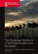 Cover of The Routledge Handbook of Self-Determination and Secession