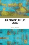 Cover of The Straight Bill of Lading