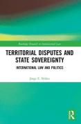 Cover of Territorial Disputes and State Sovereignty: International Law and Politics