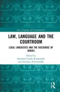 Cover of Law, Language and the Courtroom: Legal Linguistics and the Discourse of Judges