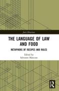 Cover of The Language of Law and Food: Metaphors of Recipes and Rules