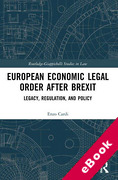 Cover of European Economic Legal Order After Brexit: Legacy, Regulation, and Policy (eBook)