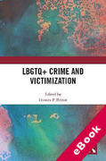 Cover of LBGTQ+ Crime and Victimization (eBook)