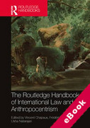 Cover of The Routledge Handbook of International Law and Anthropocentrism (eBook)