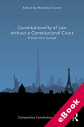 Cover of Constitutionality of Law without a Constitutional Court: A View from Europe (eBook)