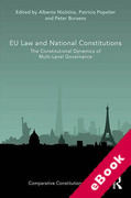 Cover of EU Law and National Constitutions: The Constitutional Dynamics of Multi-Level Governance (eBook)