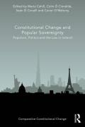 Cover of Constitutional Change and Popular Sovereignty: Populism, Politics and the Law in Ireland