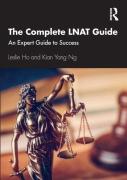 Cover of The Complete LNAT Guide: An Expert Guide to Success
