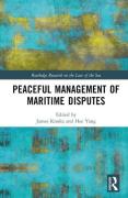 Cover of Peaceful Management of Maritime Disputes