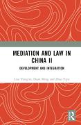Cover of Mediation and Law in China II: Development and Integration