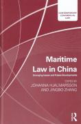 Cover of Maritime Law in China: Emerging Issues and Future Developments