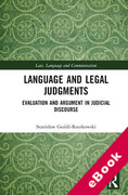 Cover of Language and Legal Judgments Evaluation and Argument in Judicial Discourse (eBook)