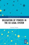 Cover of Delegation of Powers in the EU Legal System