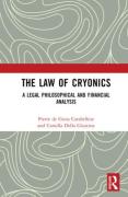 Cover of The Law of Cryonics: A Legal Philosophical and Financial Analysis