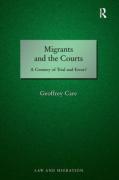 Cover of Migrants and the Courts: A Century of Trial and Error?
