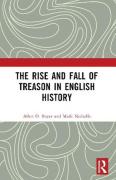 Cover of The Rise and Fall of Treason in English History
