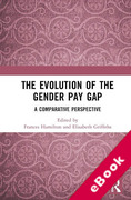 Cover of The Evolution of the Gender Pay Gap: A Comparative Perspective (eBook)