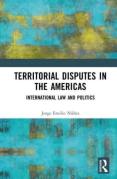 Cover of Territorial Disputes in the Americas: International Law and Politics