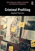 Cover of Criminal Profiling: Applied Theories