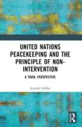 Cover of United Nations Peacekeeping and the Principle of Non-Intervention: A TWAIL Perspective