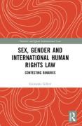 Cover of Sex, Gender and International Human Rights Law: Contesting Binaries