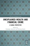 Cover of Unexplained Wealth and Financial Crime: A Global Perspective